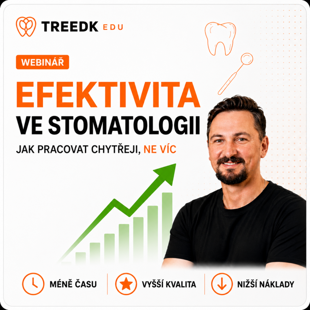 Webinář: Efektivita ve stomatologii